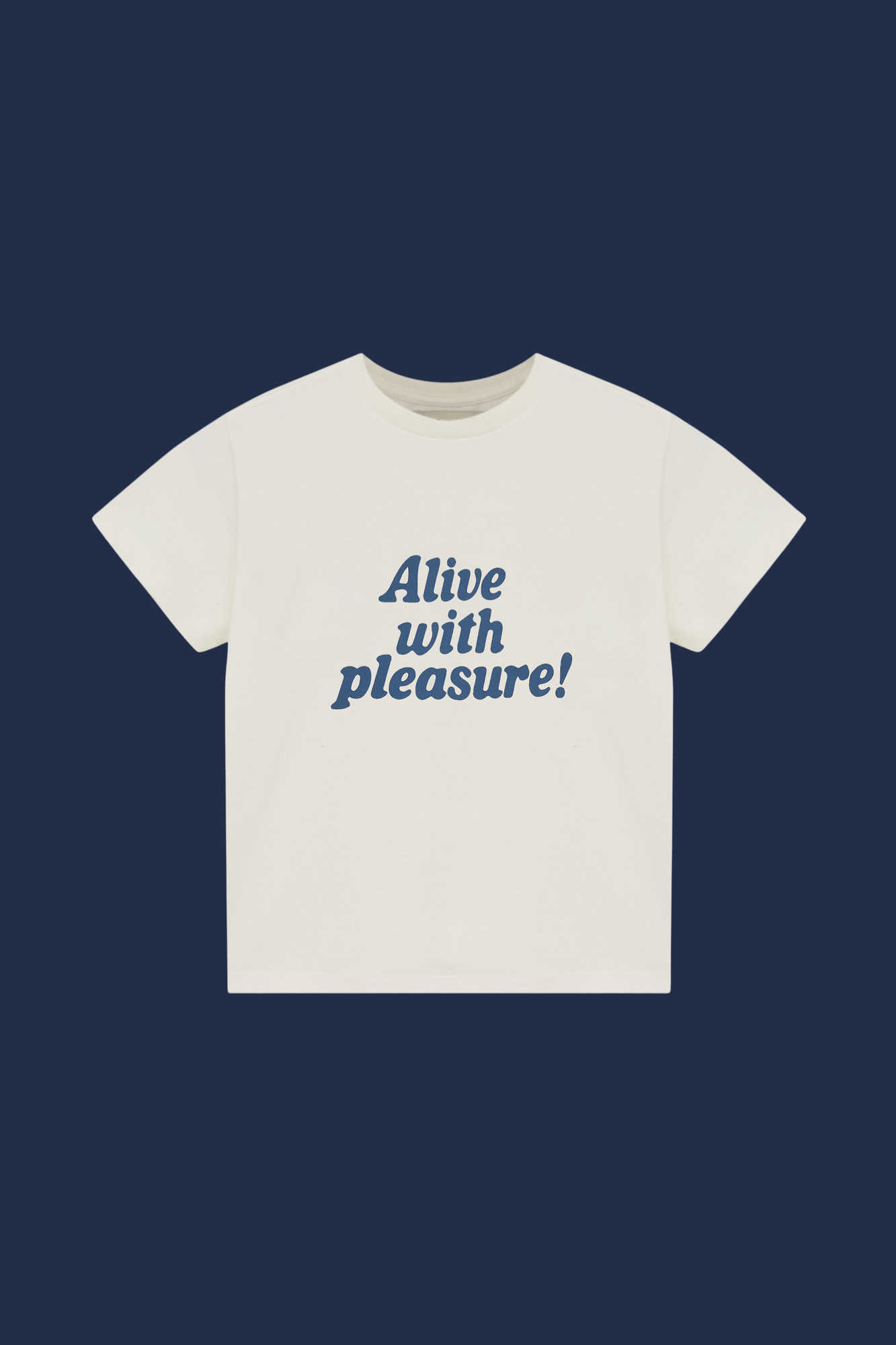 BABY TEE ALIVE WITH PLEASURE